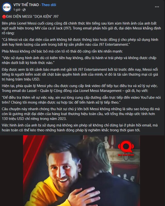 NÓNG: Rộ tin phía Messi chỉ đích danh Jack J97, dọa kiện nam ca sĩ Việt Nam vì hành động trái phép? 1 NÓNG: Rộ tin phía Messi chỉ đích danh Jack J97, dọa kiện nam ca sĩ Việt Nam vì hành động trái phép?